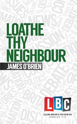 Book cover for Loathe Thy Neighbour