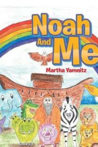 Cover of Noah And Me