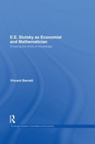 Cover of E.E. Slutsky as Economist and Mathematician