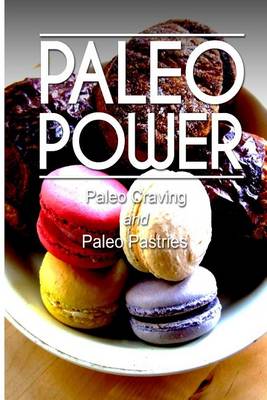 Book cover for Paleo Power - Paleo Craving and Paleo Pastries