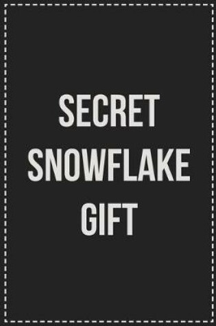 Cover of Secret Snowflake Gift