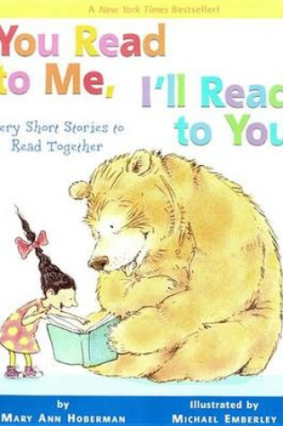 Cover of You Read to Me, I'll Read to You: Very Short Stories to Read Together