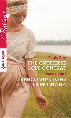 Book cover for Une Grossesse Sous Contrat - Rencontre Dans Le Montana