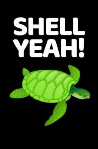 Cover of Shell Yeah!