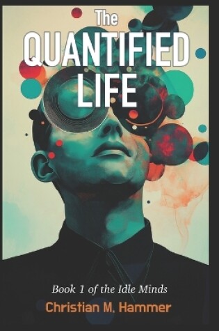 Cover of The Quantified Life