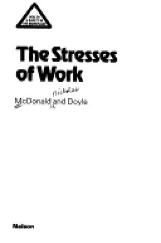 Cover of Stresses of Work