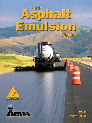 Cover of Basic Asphalt Emulsion Manual