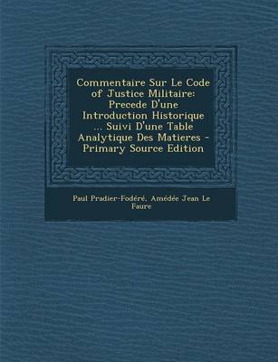 Book cover for Commentaire Sur Le Code of Justice Militaire