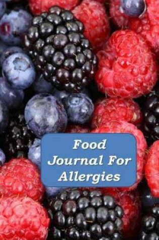 Cover of Food Journal For Allergies