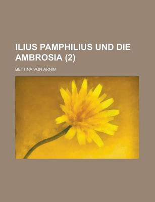 Book cover for Ilius Pamphilius Und Die Ambrosia (2)