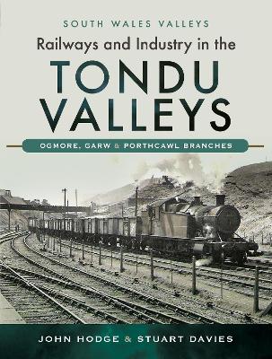 Book cover for Railways and Industry in the Tondu Valleys