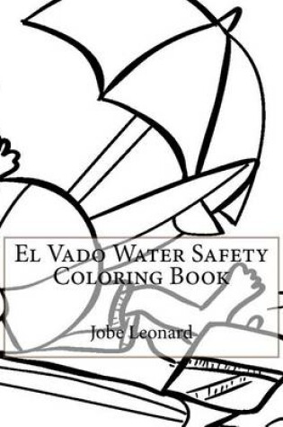 Cover of El Vado Water Safety Coloring Book