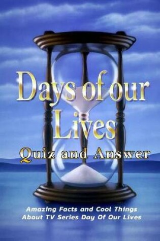 Cover of Days of Our Lives Quiz and Answer