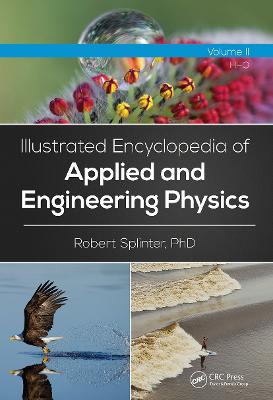 Book cover for Illustrated Encyclopedia of Applied and Engineering Physics, Volume Two (H-O)