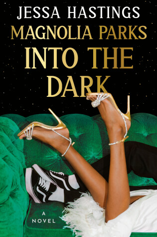 Cover of Magnolia Parks: Into the Dark