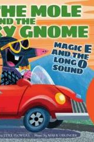 Cover of Rob the Mole and the Sneaky Gnome