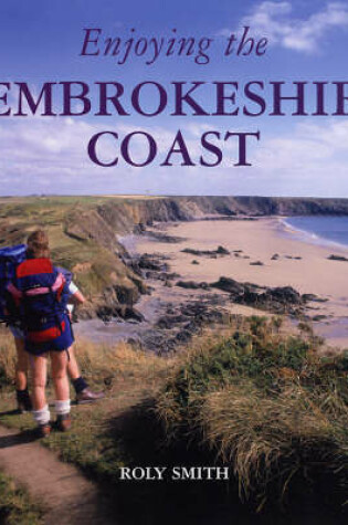 Cover of Enjoying the Pembrokeshire Coast National Park