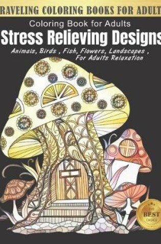 Cover of Traveling Coloring Books for Adults