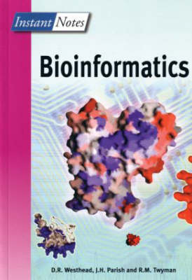 Book cover for Instant Notes in Bioinformatics