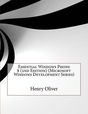 Book cover for Essential Windows Phone 8 (2nd Edition) (Microsoft Windows Development Series)