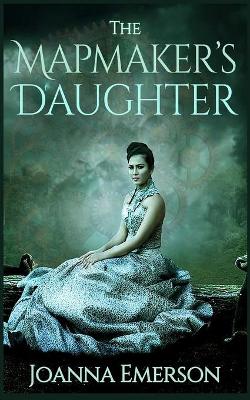 Book cover for The Mapmaker's Daughter