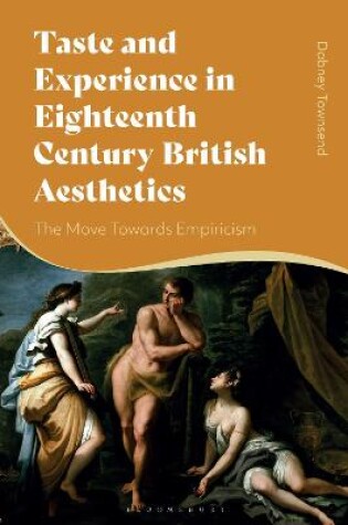 Cover of Taste and Experience in Eighteenth-Century British Aesthetics