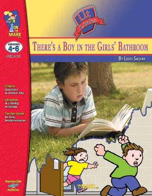 Book cover for There's a Boy in the Girls' Bathroom, by Louis Sachar Lit Link Grades 4-6