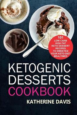 Book cover for Ketogenic Desserts Cookbook