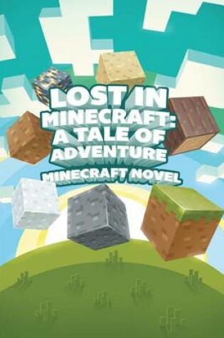 Cover of Lost in Minecraft