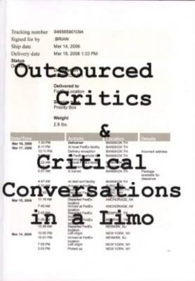 Book cover for Outsourced Critics and Critical Conversations in a Limo