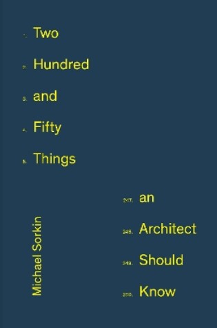 Cover of 250 Things An Architect Should Know