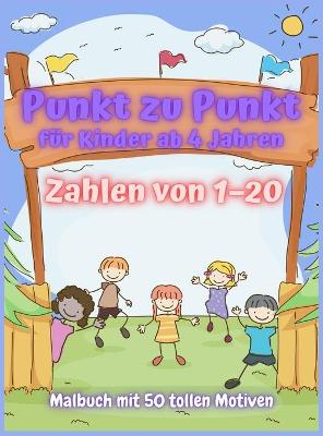 Book cover for Von Punkt zu Punkt für Kinder ab 4-8 Jahren