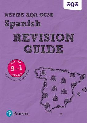 Book cover for Revise AQA GCSE (9-1) Spanish Revision Guide