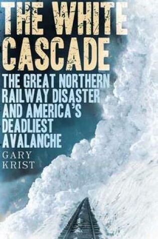 Cover of The White Cascade