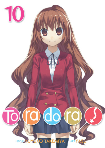 Cover of Toradora! (Light Novel) Vol. 10