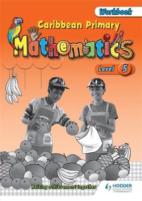 Book cover for Caribbean Primary Mathematics Level 5 Workbook