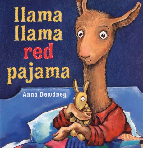 Llama Llama Red Pajama by Dewdney Anna