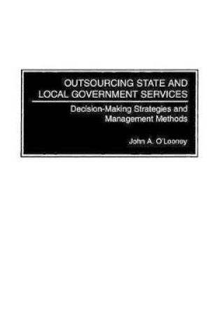 Cover of Outsourcing State and Local Government Services