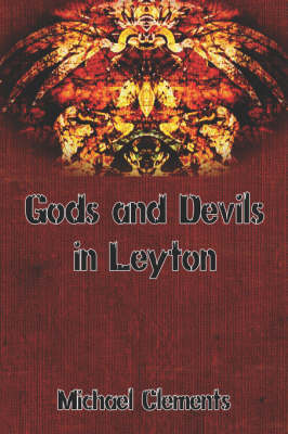 Book cover for Gods and Devils in Leyton