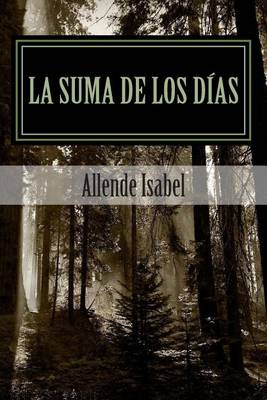 Book cover for La Suma de Los Dias