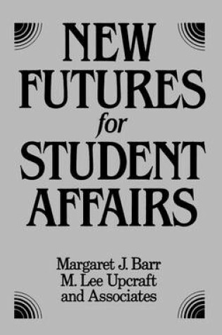 Cover of New Futures for Student Affairs