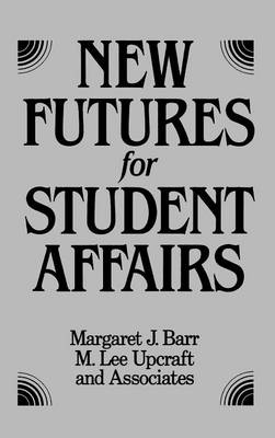 Book cover for New Futures for Student Affairs