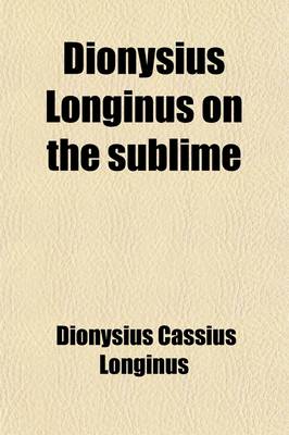 Book cover for Dionysius Longinus on the Sublime