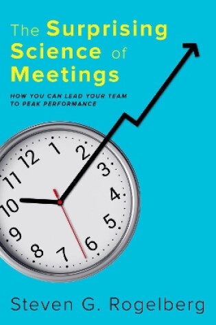 Cover of The Surprising Science of Meetings