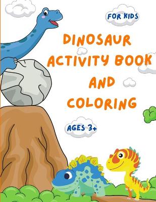 Book cover for Dinosaur Activity Book and Coloring