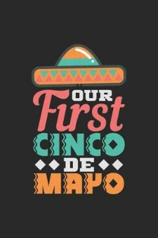 Cover of Our First Cinco de Mayo