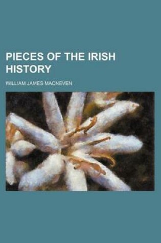 Cover of Pieces of the Irish History