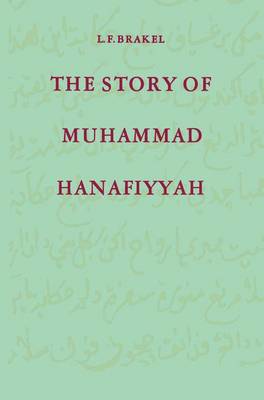 Book cover for The Story of Muhammad Hanafiyyah