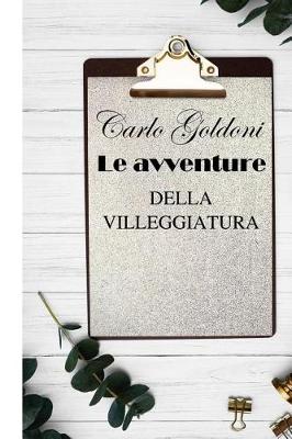 Book cover for Le Avventure Della Villeggiatura