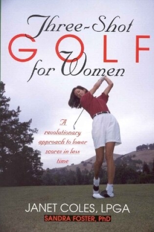 Cover of Three-Shot Golf for Women